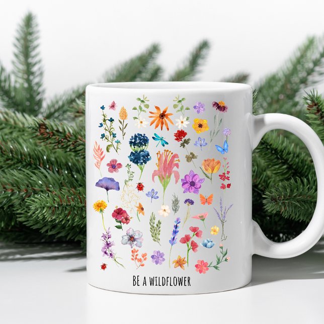 Taza De Café Sé una flor silvestre - Mug Inspiradora floral (Subido por el creador)