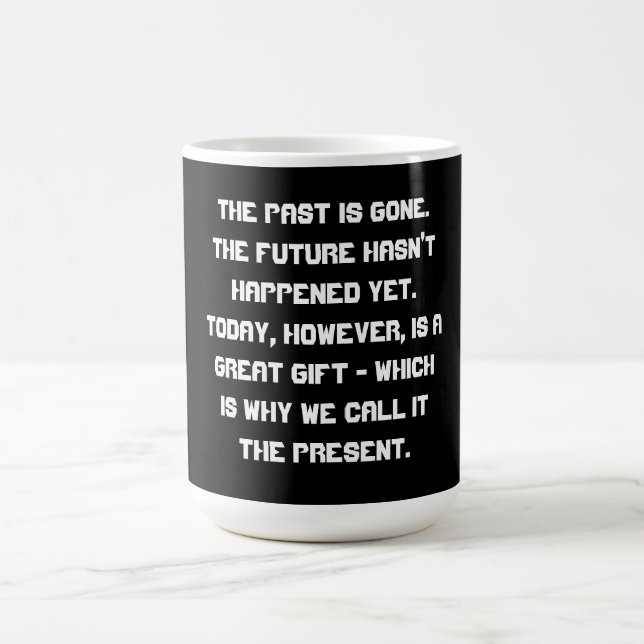Taza De Café Se va el pasado ..... (Centro)