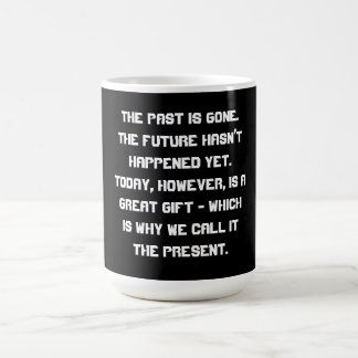 Taza De Café Se va el pasado .....