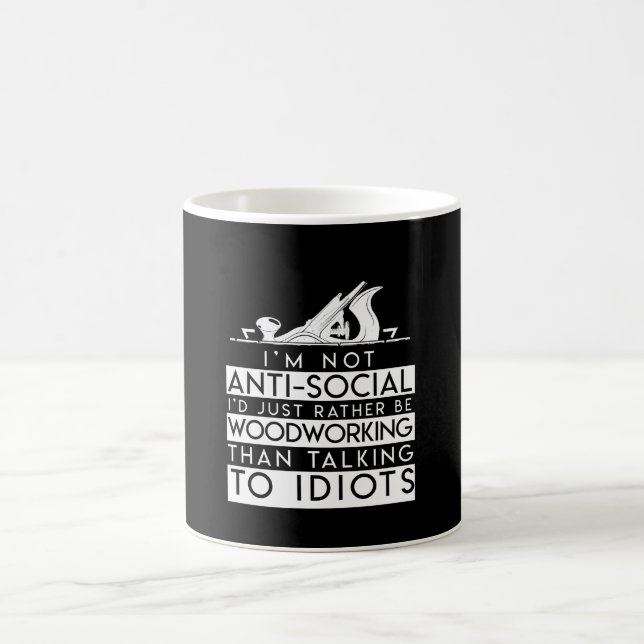 Taza De Café Sea carpintería que hablando con los idiotas (Centro)