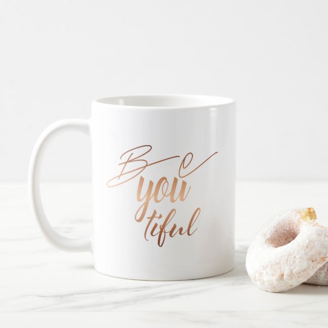 Taza De Café Sea usted hermosa escritura de letras de cobre (Con donut)