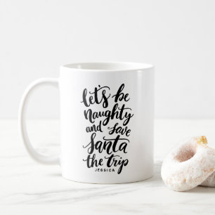 Taza De Café Seamos traviesos y divertidos personajes