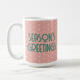 Taza De Café Season's Greetings Polka Dot