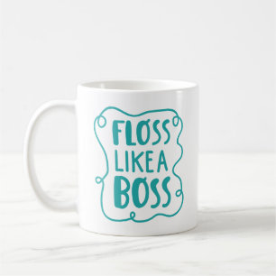 Taza De Café Seda como una frase dental de Boss el
