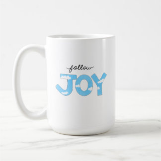 Taza De Café Seguir a Joy Mug
