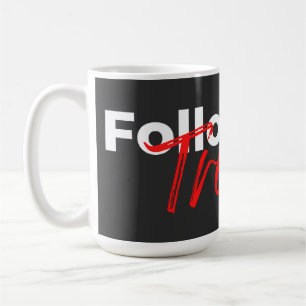 Taza De Café Seguir la tipografía de las citas motivacionales d