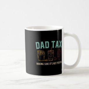 Taza De Café Seguro de impuestos: Día de padres venenosos, papá