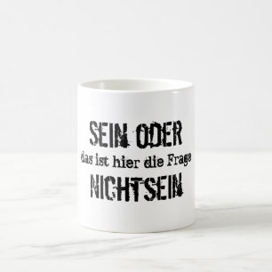 Taza De Café Sein oder Nichtsein Mug