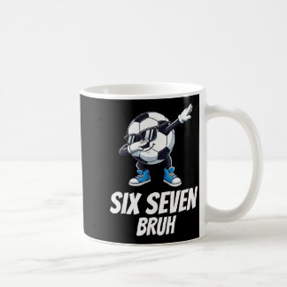 Taza De Café Seis Siete Bruh Rotura Cerebral Gen Alfa Haciendo