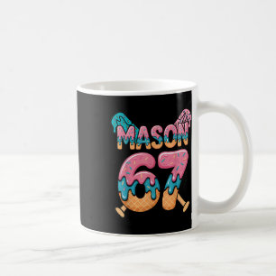 Taza De Café Seis Siete Helado Goteo Deporte 67 Diversión Mason