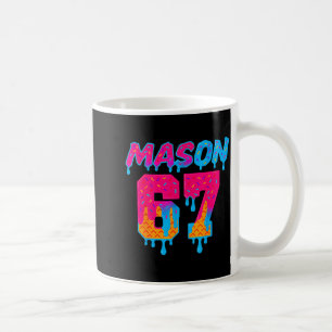 Taza De Café Seis Siete Helado Goteo Srt 67 Mason Meme