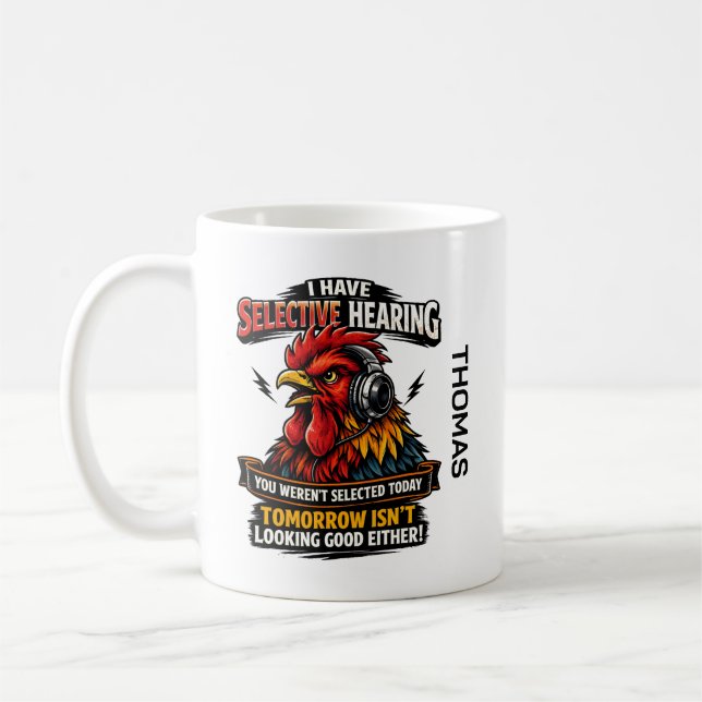 Taza De Café Selective Hearing Cat Mug | Funny Rooster (Izquierda)