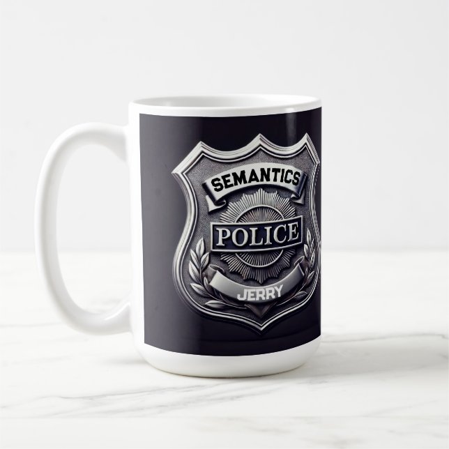 Taza De Café SEMANTICANTE Mug policial - personalizable (Izquierda)