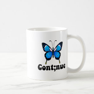 Taza De Café Semicolón sobre la continuación de la salud mental