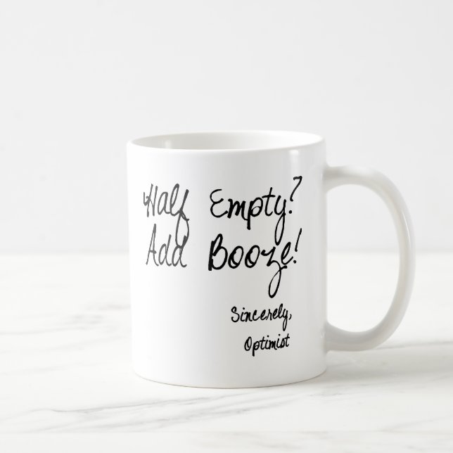 Taza De Café ¿Semivacío?  ¡Añada los licores! (Derecha)