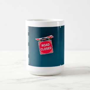 Taza De Café Señal de Carretera Cerrada