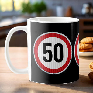 Taza De Café Señal de límite de velocidad para cumpleaños 50 -