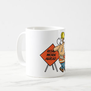 Taza De Café Señal Divertida de Trabajos de Construcción en la