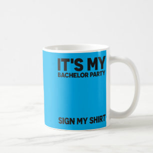 Taza De Café Señal divertida para despedida de soltero boda