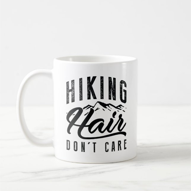 Taza De Café Senderismo por el cabello no importa (Izquierda)