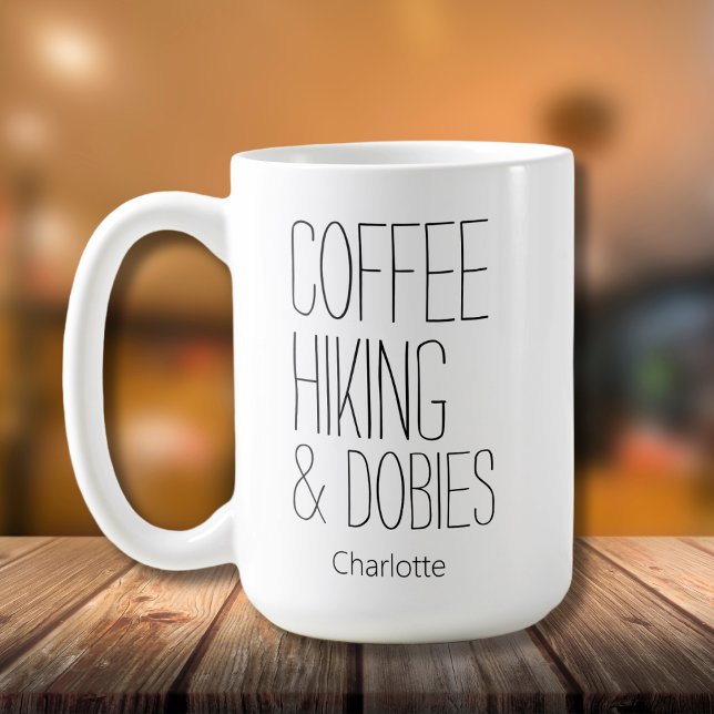 Taza De Café Senderismo y dobies Añadir nombre (Subido por el creador)