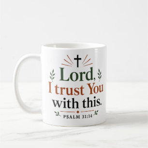 Taza De Café Señor, confío en ti con esta cita cristiana modern