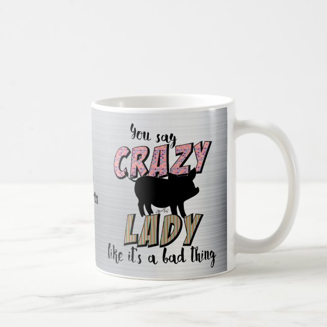 Taza De Café Señora loca del cerdo (Derecha)