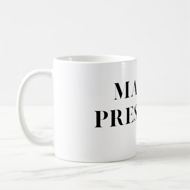 Taza De Café Señora Presidenta, Gorra Electoral (Izquierda)