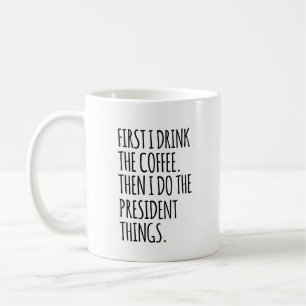 Taza De Café Señora Presidenta, Regalo Divertido Para La Nueva