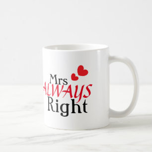 Taza De Café Señora (siempre) la derecha