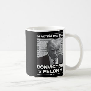 Taza De Café Sentencia de 2024 a Trump 2024