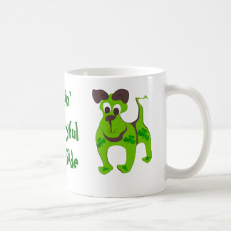 Taza De Café Sentir mi lado irlandés dramático - Mug
