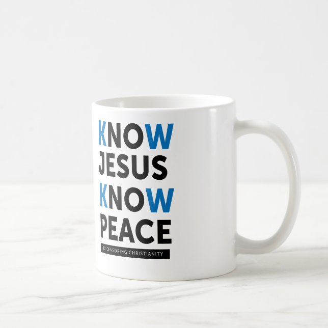 Taza De Café Sepa que Jesús sabe la paz, ninguna censura (Derecha)