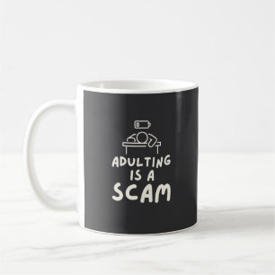 Taza De Café Ser adulto es un timo Divertido Sarcástico Humorís