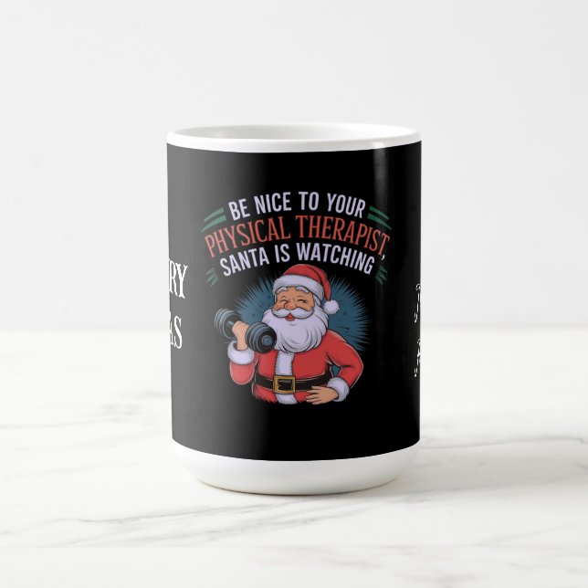 Taza De Café Ser amable con tu terapeuta físico, Santa Waters (Centro)