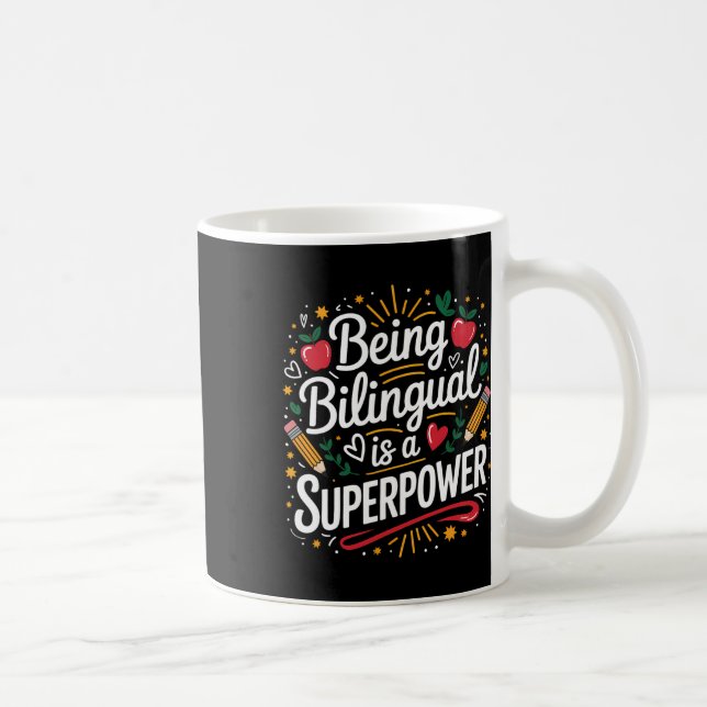 Taza De Café Ser Bilingüe Es Mi Superpoder Profesor De Esl Escu (Derecha)