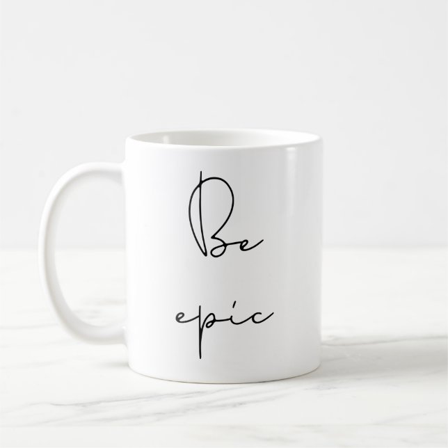 Taza De Café Ser épico (Izquierda)