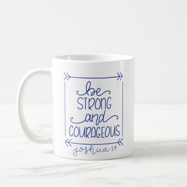 Taza De Café Ser fuerte y valiente para el café (Izquierda)