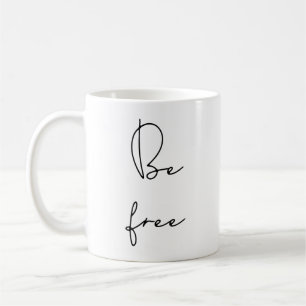 Taza De Café Ser libre