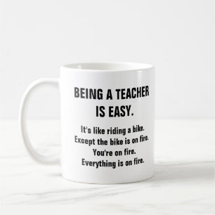 Taza De Café Ser Maestra Es Una Educación Fácil Y Graciosa