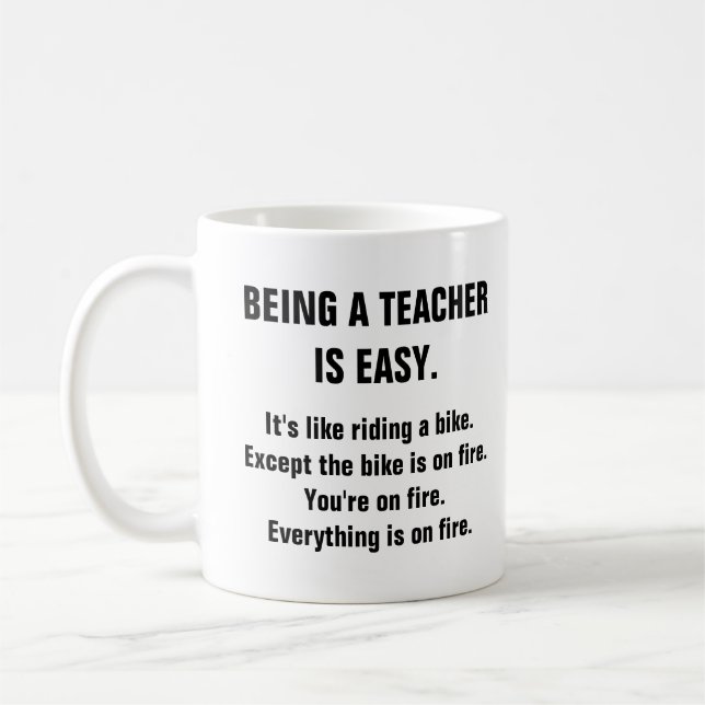 Taza De Café Ser Maestra Es Una Educación Fácil Y Graciosa (Izquierda)