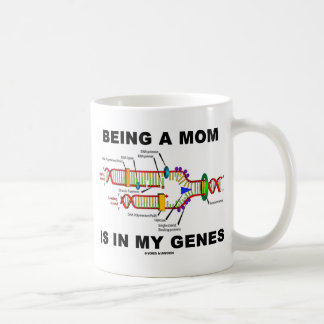 Taza De Café Ser Mamá Está En Mis Genes (Replicación De ADN)