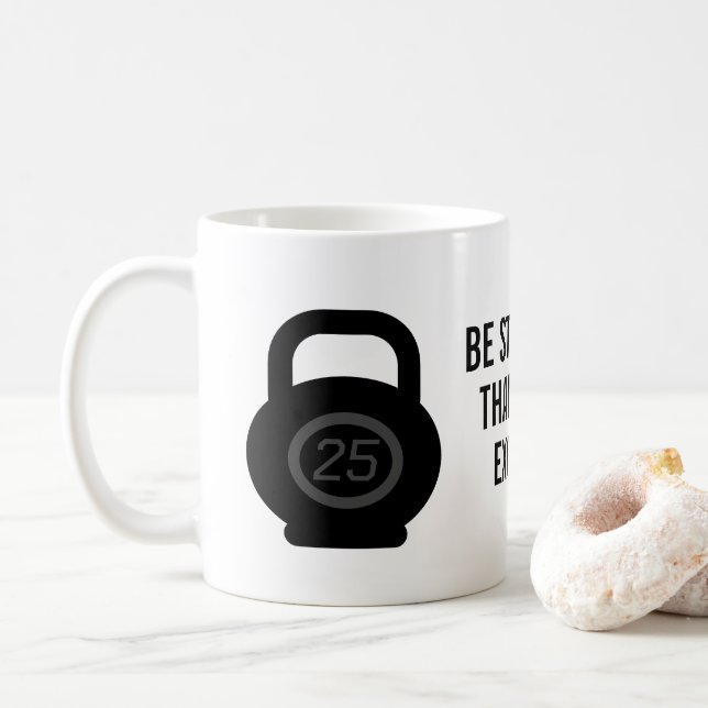 Taza De Café Ser más fuerte que tus excusas de fitness motivaci (Con donut)