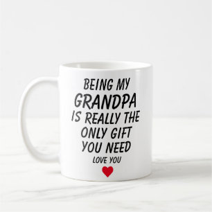 Taza De Café Ser Mi Abuelo Es Realmente El Único Regalo Que Nec