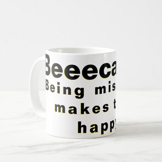 Taza De Café ¡Ser miserable los hace felices! (Anverso izquierdo)