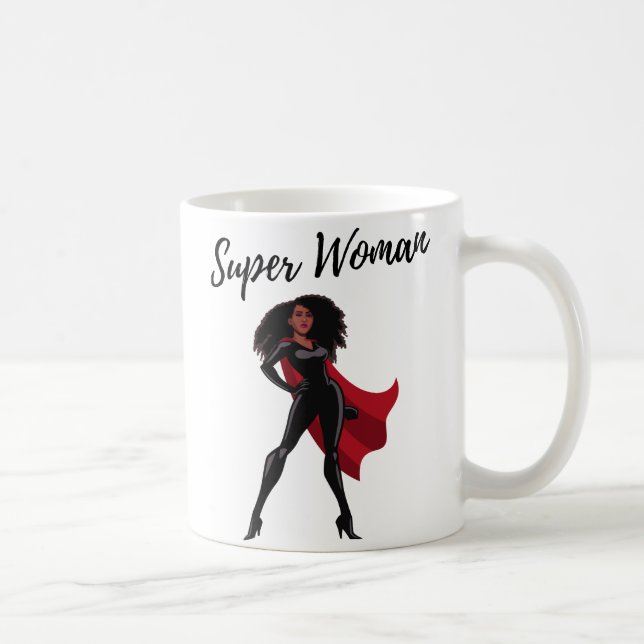 Taza De Café Ser mujer superpoderosa es mi café Mu (Derecha)