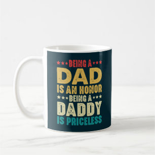 Taza De Café Ser Papá Es Un Honor Ser Papi No Tiene Precio