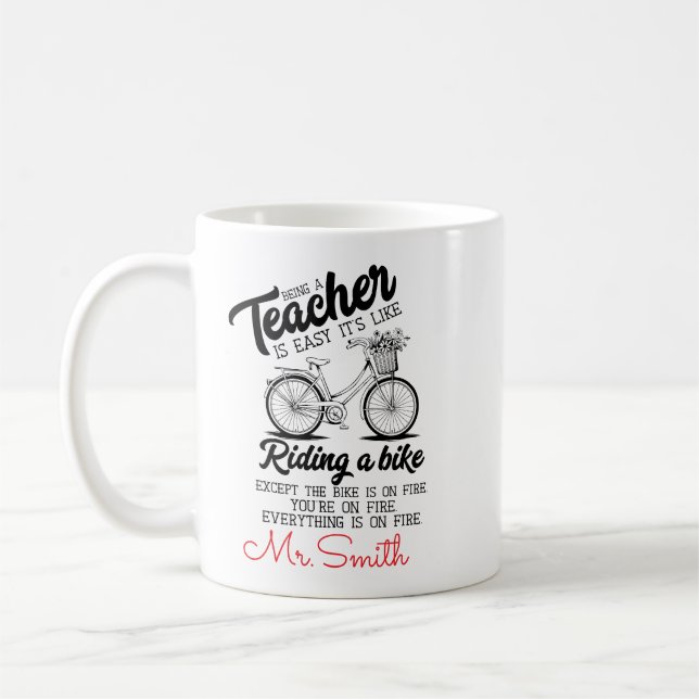 Taza De Café Ser profesor es fácil de entender | Profesora (Izquierda)