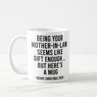 Taza De Café Ser tu suegra parece un regalo suficiente