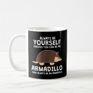 Taza De Café Ser un animal madillo